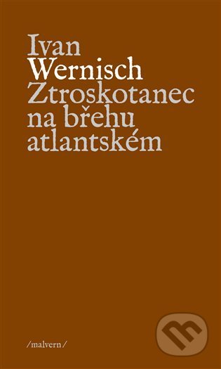 Ztroskotanec na břehu atlantském