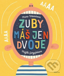 Zuby máš jen dvoje
