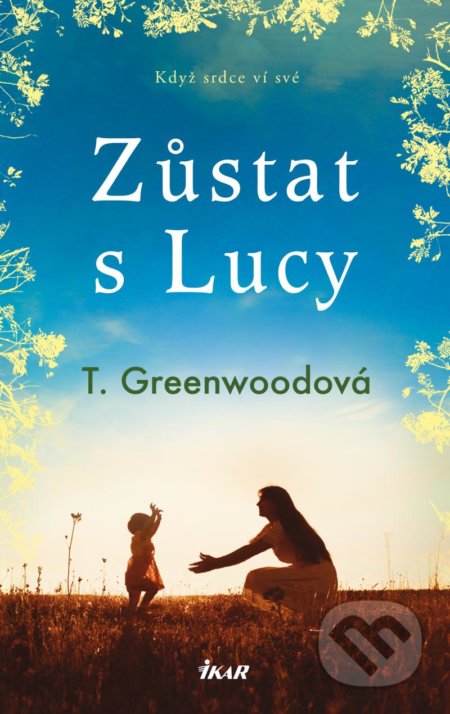 Zůstat s Lucy