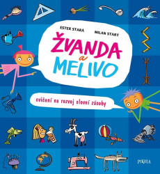 Žvanda a Melivo (Cvičení na rozvoj slovní zásoby)