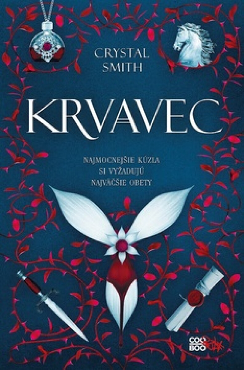 Zväzky mágie 1: Krvavec - Crystal Smithová