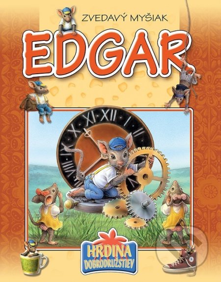 Zvedavý myšiak Edgar