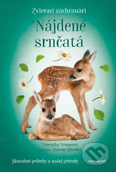 Zvierací záchranári: Nájdené srnčatá