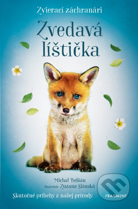 Zvierací záchranári: Zvedavá líštička