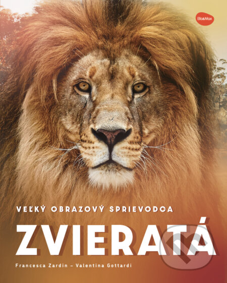 Zvieratá (Veľký obrazový sprievodca)