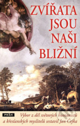 Zvířata jsou naši bližní