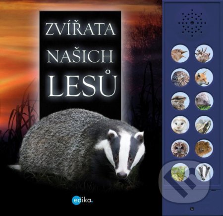 Zvířata našich lesů (Zvuková knížka)