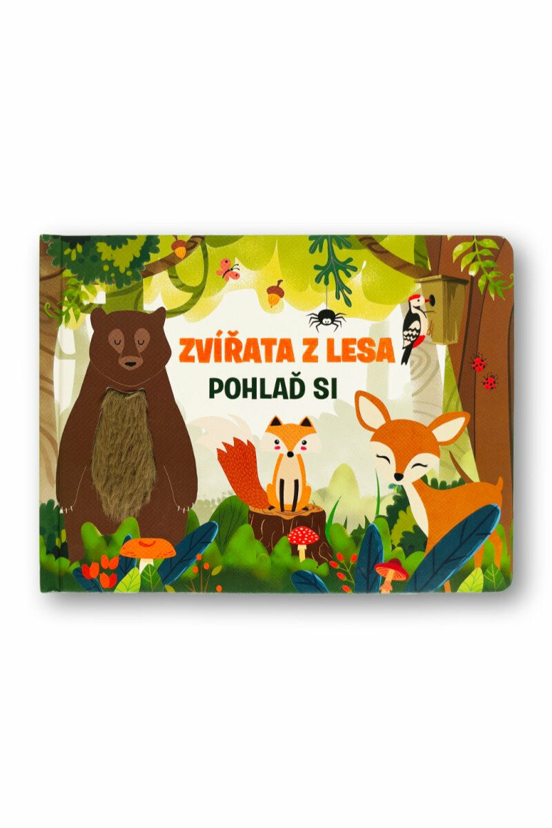 Zvířata z lesa - Pohlaď si - Fiona Huisman