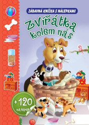Zvířátka kolem nás + 120 nálepek - kniha z kategorie Samolepky