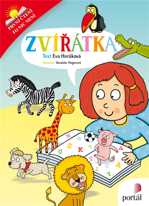 Zvířátka - První čtení, to nic není - Eva Horáková