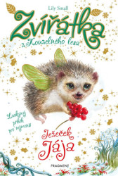Zvířátka z Kouzelného lesa: Ježeček Jája (Laskavý příběh pro nejmenší) - kniha z kategorie Beletrie pro děti
