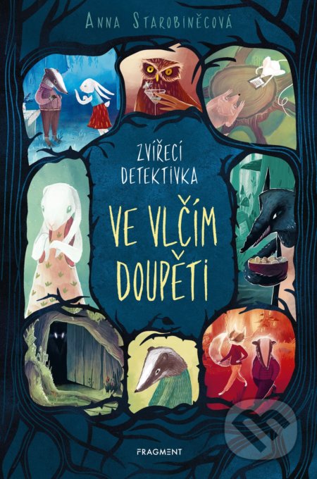 Zvířecí detektivka: Ve vlčím doupěti