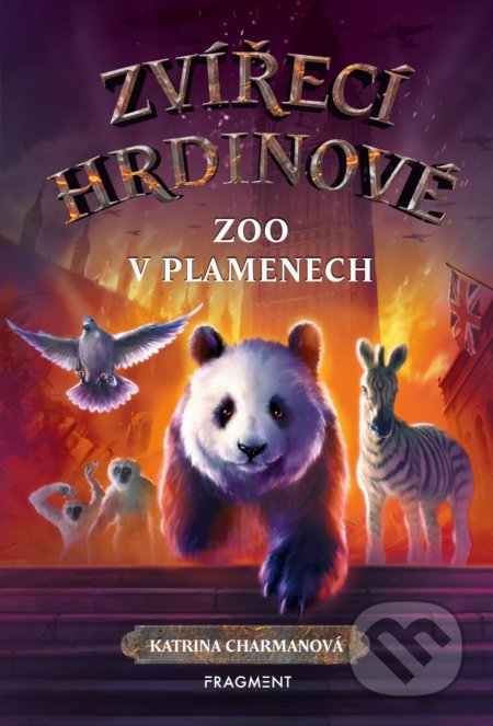 Zvířecí hrdinové: Zoo v plamenech