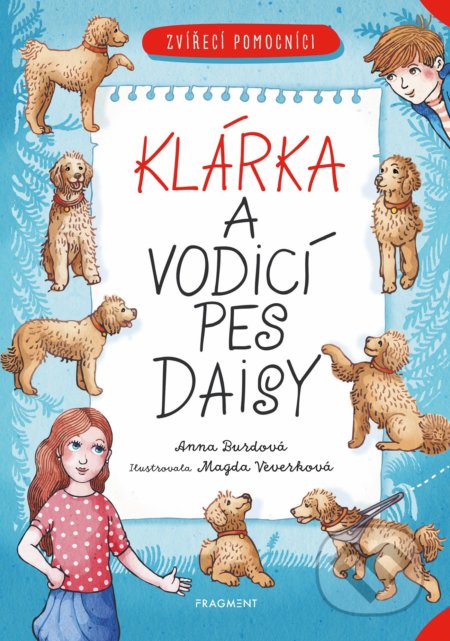 Zvířecí pomocníci: Klárka a vodicí pes Daisy
