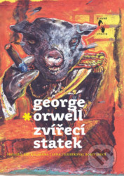 Zvířecí statek - George Orwell, Boris Jirků (Ilustrátor)