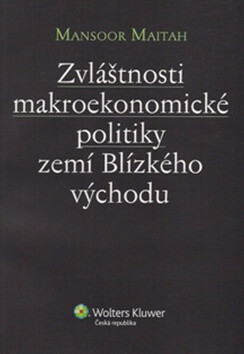 Zvláštnosti makroekonomické politiky zemí Blízkého východu