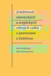Zvláštnosti německých a anglických větných celků v porovnání s češtinou - kniha z kategorie Cizí jazyky