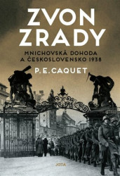 Zvon zrady - Mnichovská dohoda a Československo 1938 (Defekt)