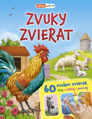 Zvuky zvierat: 60 zvukov zvierat (čítaj - stláčaj